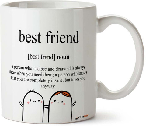 FirseBUY Funny Best Friend Meaning Printed Tea Cup Gift for Boys