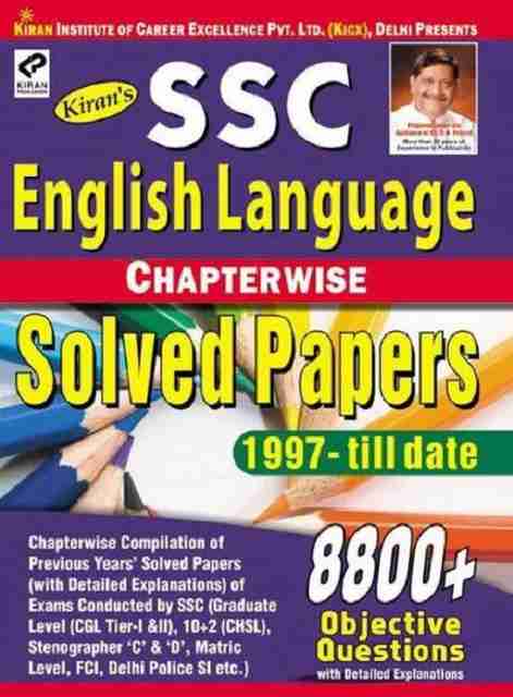 Kiran’s Ssc English Language Chapterwise Solved Papers 8800+ Objective ...