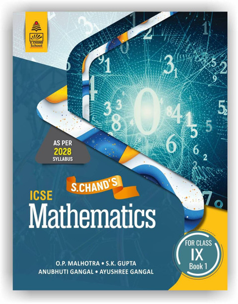 S. Chand's ICSE Mathematics for Class 9 Volume I - As Per Latest ICSE 2028 | 9789369585540