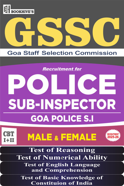 GSSC Goa Police SI Sub Inspector 2025-2025 Goa Staff Selection