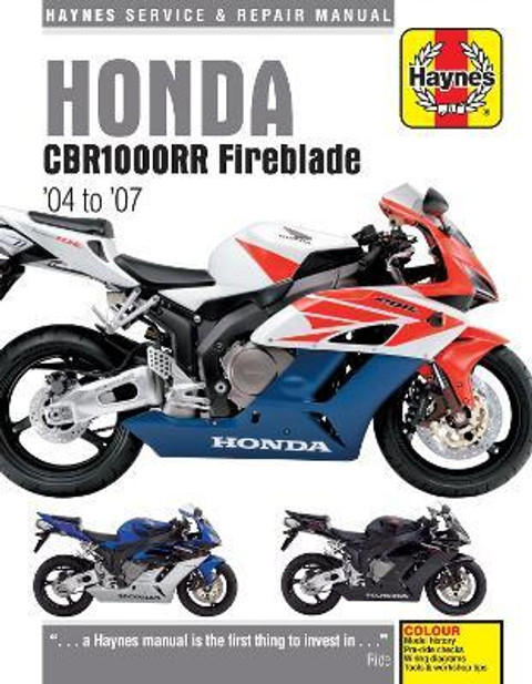 Honda CBR1000RR (04 -07): Buy Honda CBR1000RR (04 -07) by Haynes