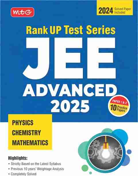 MTG JEE Advanced Rank Up Test Series For 2025 Exam - Physics, Chemistry ...