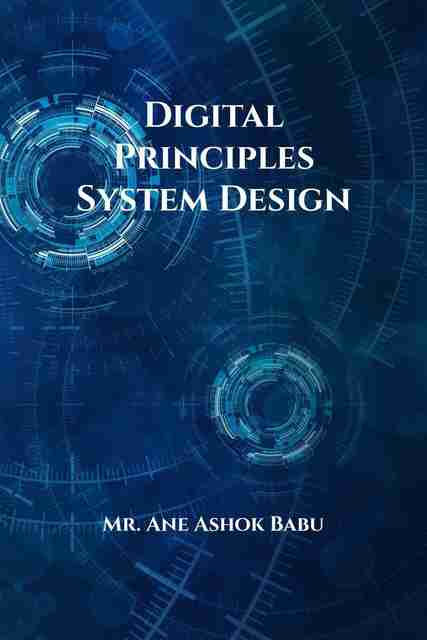 Digital Principles System Design: Buy Digital Principles System Design ...