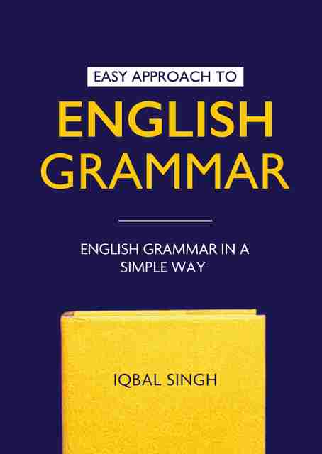 Easy Approach to English Grammar - English Grammar in a Simple Way