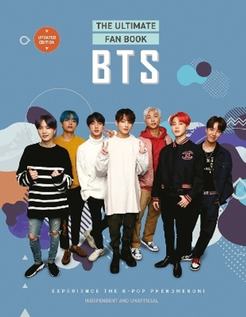 BTS - The Ultimate Fan Book: Buy BTS - The Ultimate Fan Book by