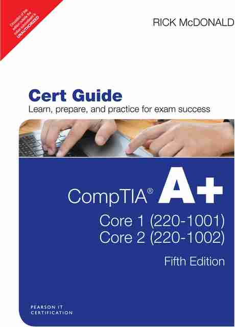 CompTIA A+ Core 1 (220 -1001) and Core 2 (220 -1002): Buy CompTIA A+ ...