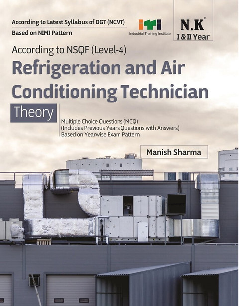 Neelkanth Refrigeration and Air Conditioning Technician Theory (I II  Year) English NSQF (Level-4) ITI Book
