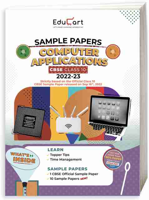 Educart CBSE Class 10 COMPUTER APPLICATION Sample Papers 2022 (With ...