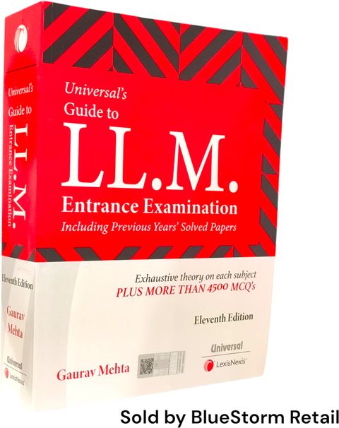 Universal's Guide to LL.M. Entrance Examination - Including Previous ...