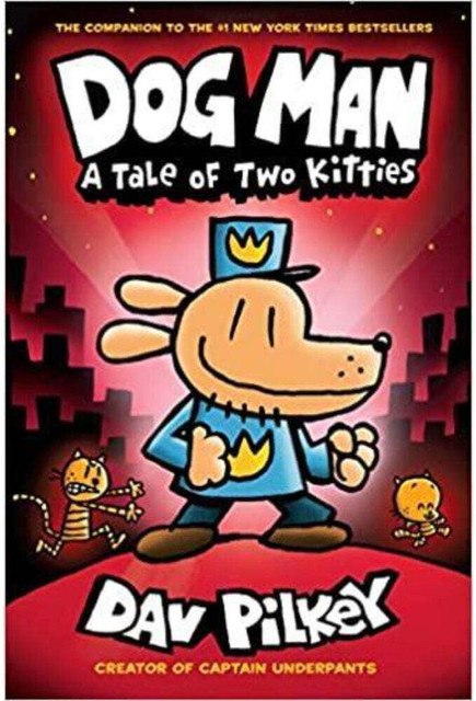 Dog Man - A Tale of Two Kitties: Buy Dog Man - A Tale of Two