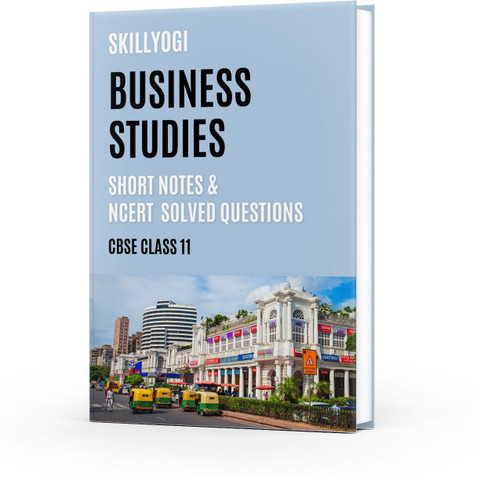CBSE Business Studies Class 11 Short Notes & Solved NCERT Questions ...