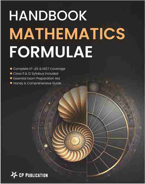 Handbook of Mathematics Formulae for IIT JEE & NEET-UG 2022-2023 - Hand ...