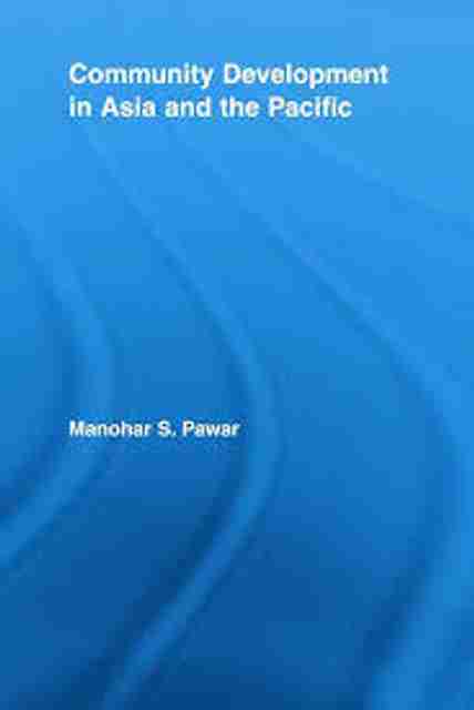 Community Development in Asia and the Pacific: Buy Community ...