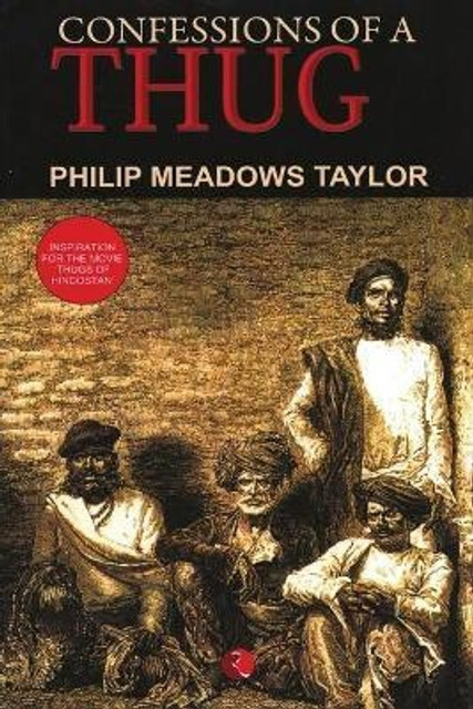 Confession of a Thug: Buy Confession of a Thug by Taylor Philip