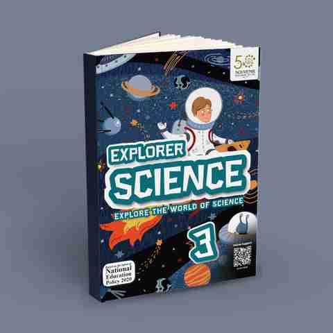 Explorer Science - Primary School Textbook for Class 3 (Based on the ...