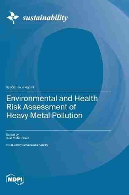 Environmental and Health Risk Assessment of Heavy Metal Pollution: Buy ...