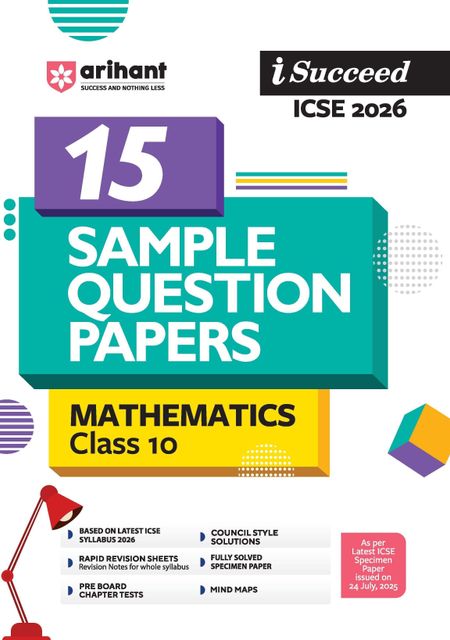 Arihant i-Succeed ICSE Sample Question Papers 2026 Mathematics Class 10 ...