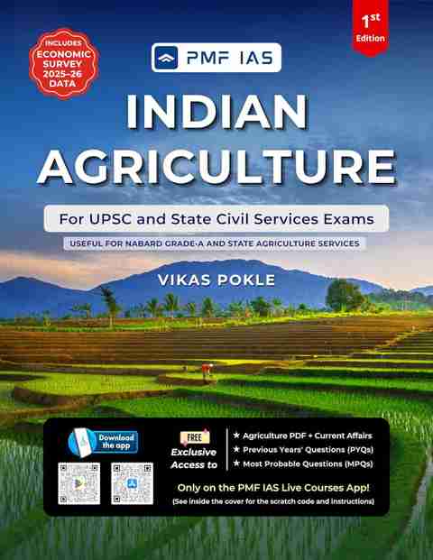 PMF IAS Indian Agriculture for UPSC and State Civil Services Exams 2026 ...