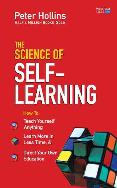 The Science of Self-Learning: Buy The Science of Self-Learning by
