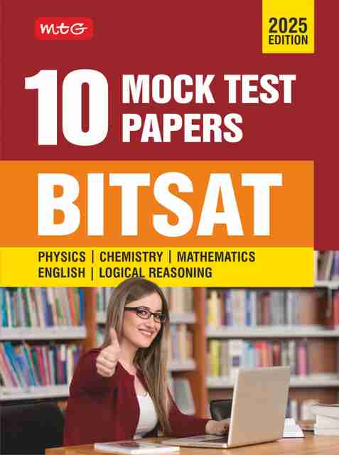 MTG BITSAT 10 Mock Tests Papers For 2025 Exam | BITSAT Model Test ...