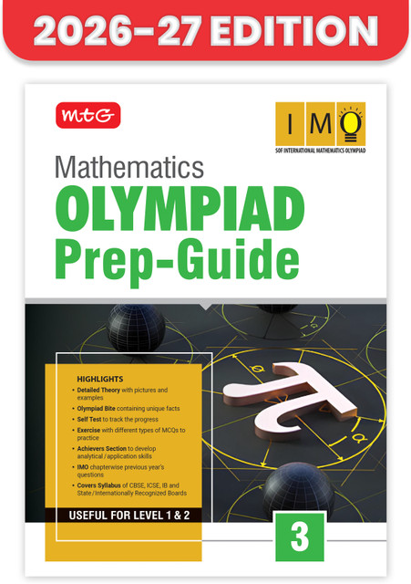 MTG Mathematics (IMO) Olympiad Prep Guide Class 3 | Detailed Theory, Exercise with Self Test For Practice | SOF Olympiad Books For Exam 2026-27 | 9789375446842