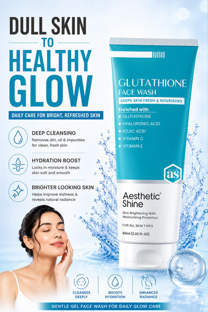 Aesthetic Shine L- Glutathione Skin Whitening & Brightening face wash  Enriched With Hyaluronic Acid , Kojic Acid, VItamin C & Vitamin E Face Wash 