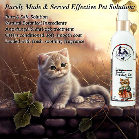 THE PET MOM Waterless Dry Bath Persian Cat Shampoo Spray For Cleanse, Soft  Smooth Coat Conditioning, Anti-fungal Fresh Fragrance, Easy to Use