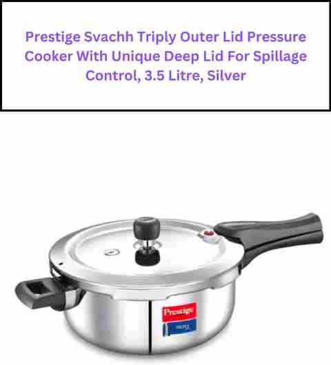 Prestige Svachh Triply Outer Lid, with Unique Deep Lid for Spillage Control  L Outer Lid Induction Bottom Pressure Cooker