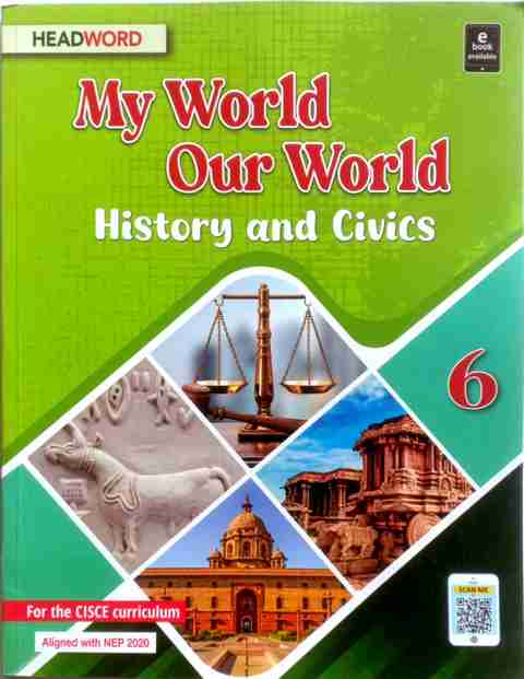 My World Our World History And Civics Class -6: Buy My World Our