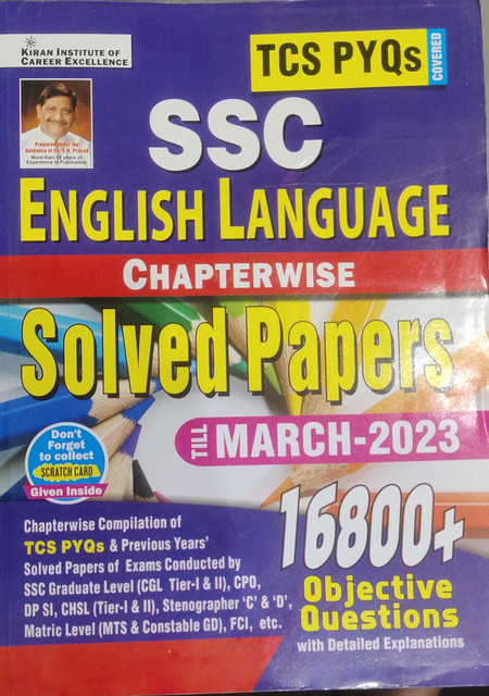 Kiran Institute Of Career Excellence TCS Pyqs SSC English Language Chapter  Wise Solved Paper Till March 2023 16800 Plus Objective Question With  Details Examination Chapter Wise Competition Of TCS Pytu S And