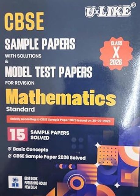 CBSE U-Like Class 10 Mathematics (Standard) 15 Sample Papers With ...