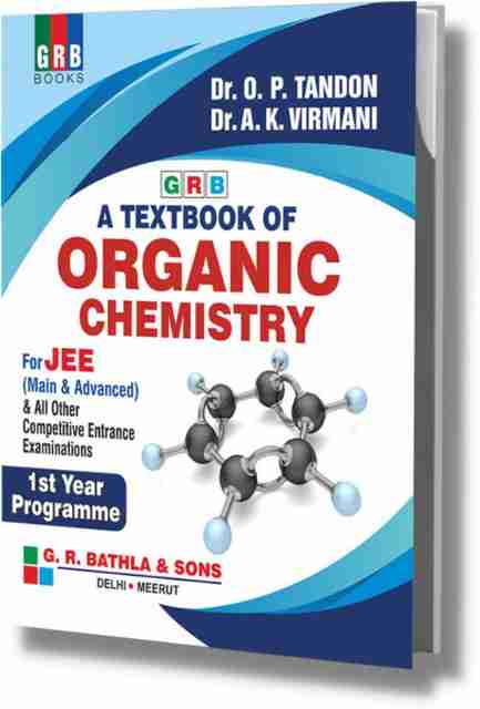 A Textbook Of Organic Chemistry (Vol. 1) For JEE (Main & Advanced ...
