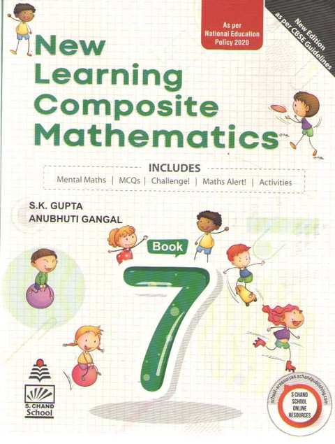 New Learning Composite Mathematics For Class -7, By S. K. Gupta
