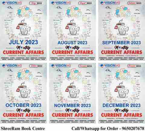VISION IAS Current Affairs Monthly Magazine July To December 2023 ...