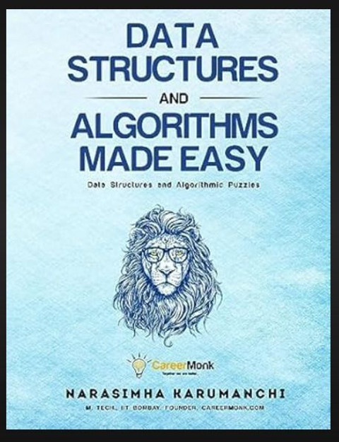 Data Structures And Algorithms Made Easy: Data Structure And