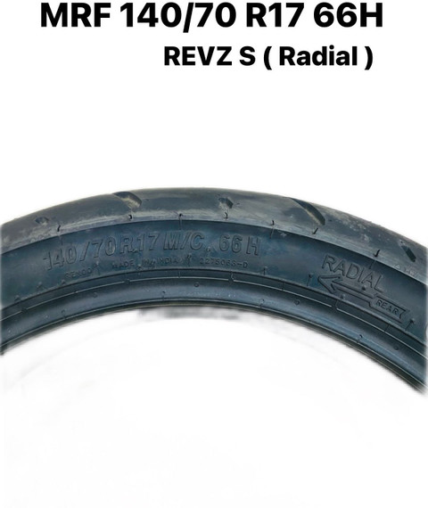 MRF 100/80-17 ZAPPER FX1( NYLON) 140/70 R17 REVZ-S( RADIAL