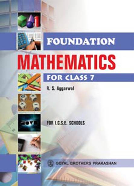 ICSE - Foundation Mathematics for Class 7