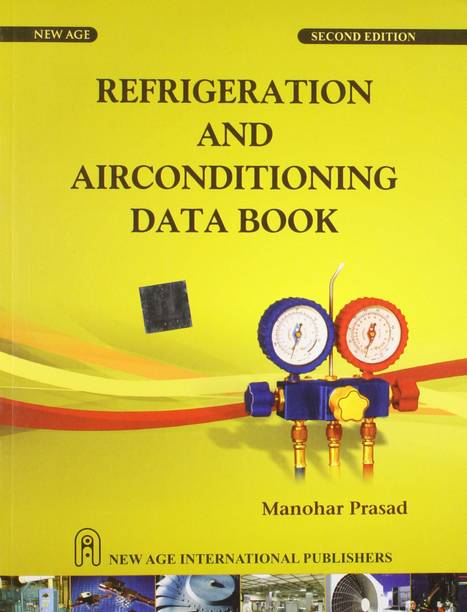 Refrigeration and Airconditioning Data Book