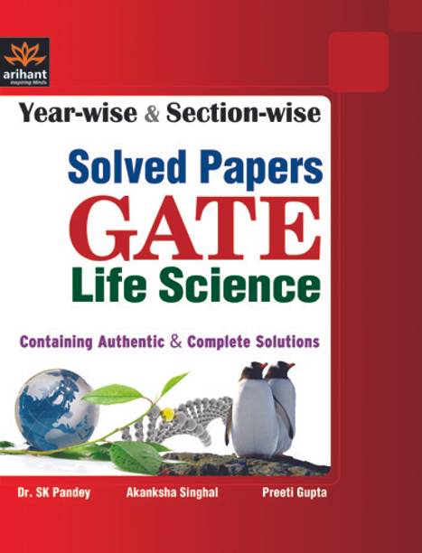 Year-wise and Section-wise Solved Papers for GATE Life Science Single Edition
