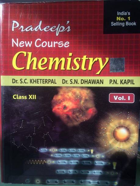 Pradeep's New Course CHEMISTRY, Class XII (Vol I&II)