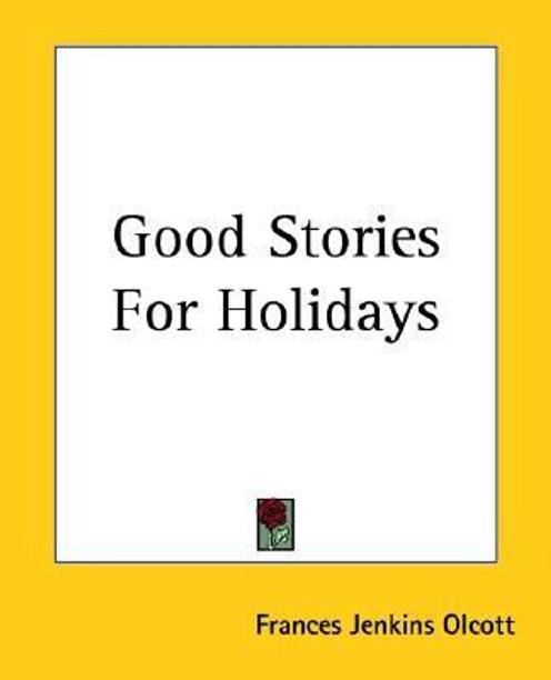 Good Stories For Holidays