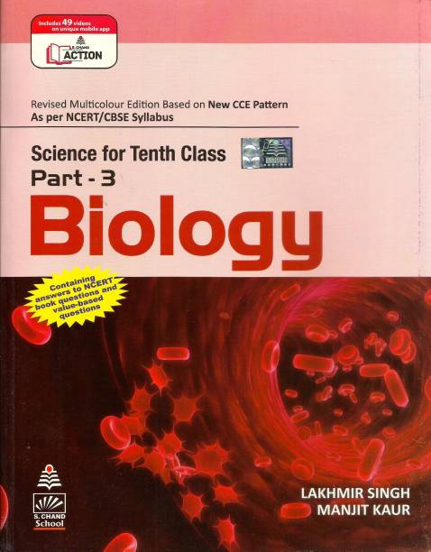 Biology: Science For Class - 10 (Part - 3) 1st Revised  Edition