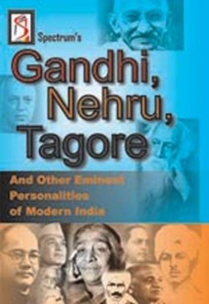Gandhi, Nehru, Tagore and Other Eminent Personalities of Modern India