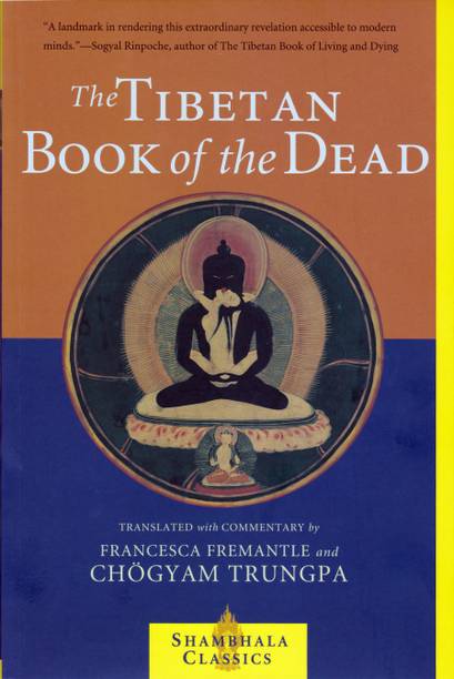The Tibetan Book of the Dead