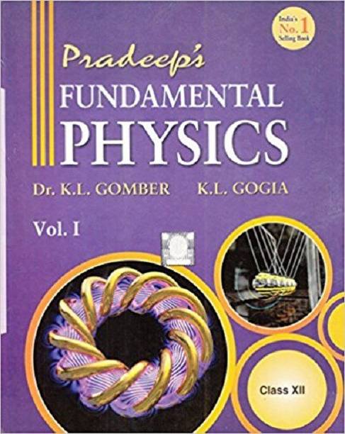 Pradeep's Fundamental Physics Class 12 - Vol. I & II