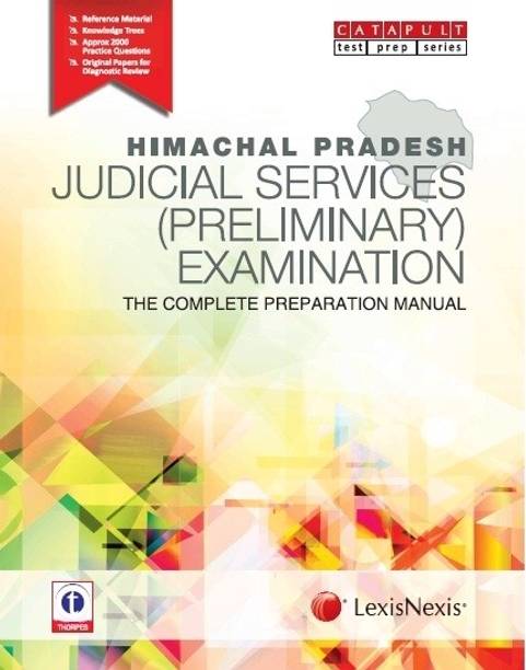 Himachal Pradesh Judicial Services (Preliminary) Examination The Complete Preparation Manual 1st Edition
