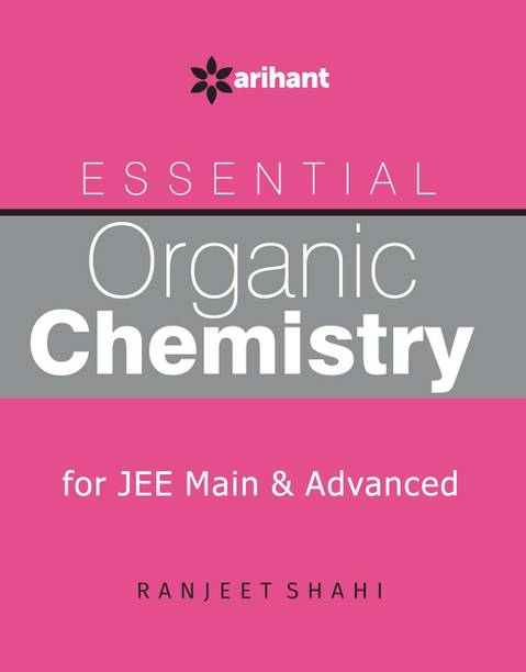 Essential Organic Chemistry - for JEE Main & Advanced (Old Edition)