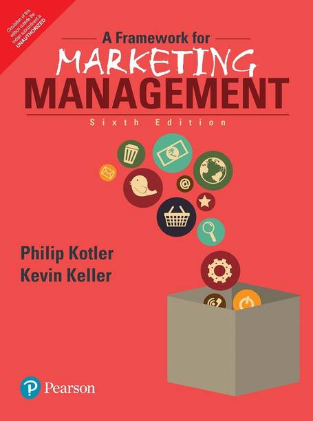 A Framework for Marketing Management 6 Edition
