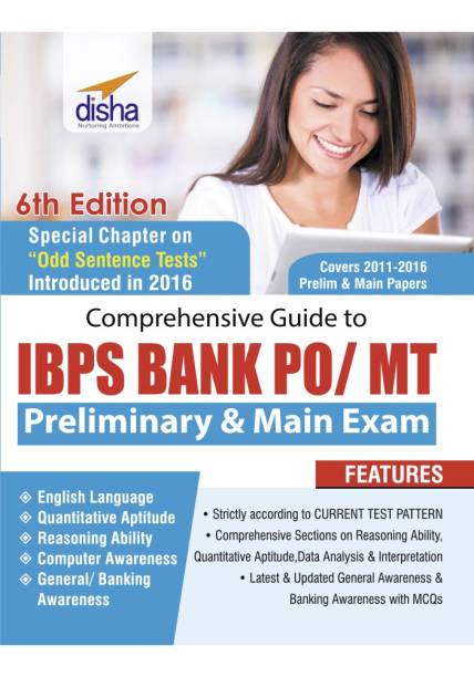 Comprehensive Guide to IBPS Bank PO/ MT Preliminary & Main Exam (6th Edition)