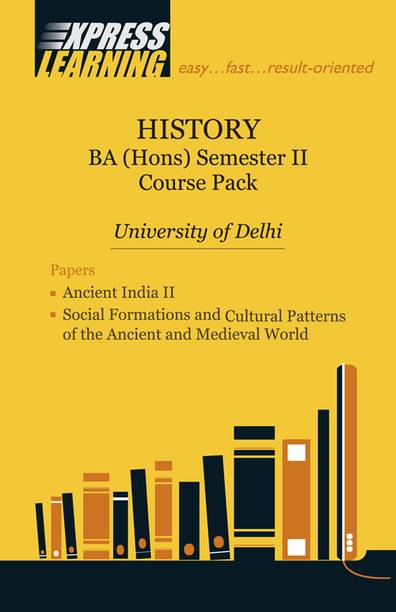 History BA (Hons) Semester II : Course Pack , University of Delhi